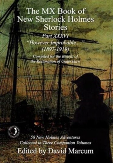 The MX Book of New Sherlock Holmes Stories Part XXXVI The MX Book of New Sherlock Holmes Stories Part XXXVI