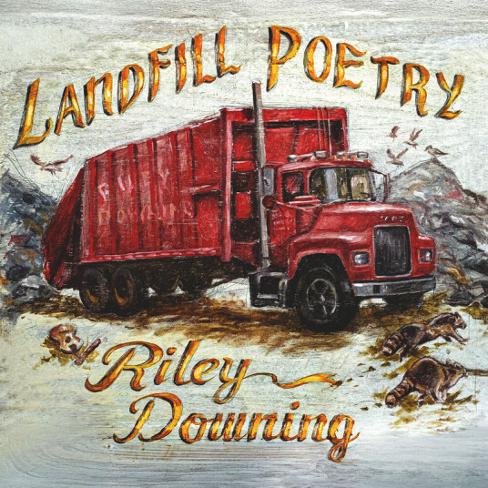 Riley Downing Landfill Poetry CD