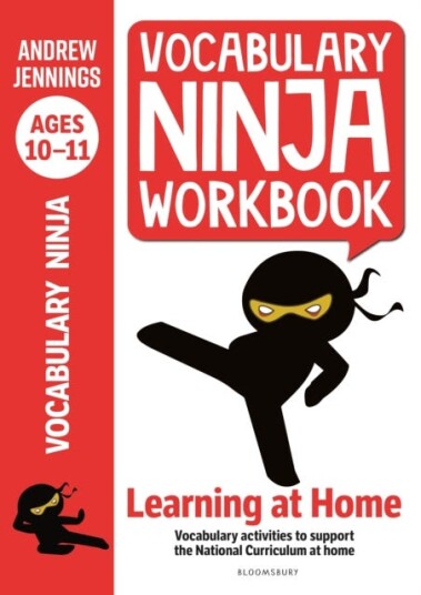 Vocabulary Ninja Workbook for Ages 1011  Vocabulary activities to support catchup and home learning
