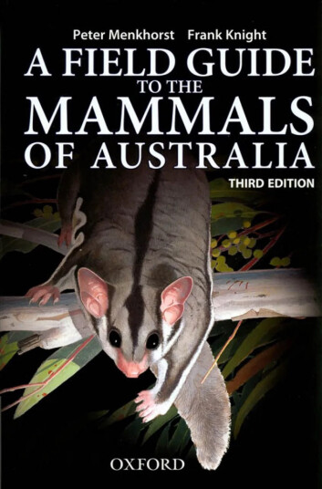 Field Guide to the Mammals of Australia Field Guide to the Mammals of Australia