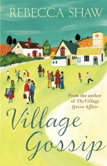 Village Gossip Av Rebecca Shaw
