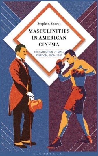 Masculinities in American Cinema