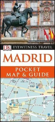 DK Eyewitness Madrid Pocket Map and Guide