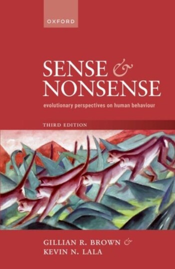 Sense and Nonsense  Evolutionary Perspectives on Human Behaviour