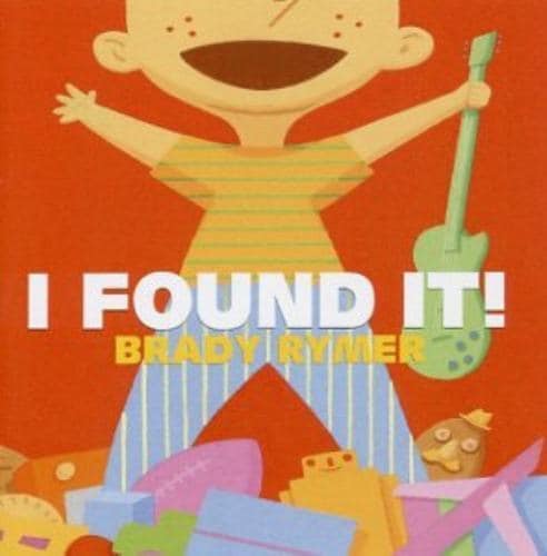 MediaTronixs Brady Rymer : I Found It CD Pre-Owned MediaTronixs Brady Rymer : I Found It CD Pre-Owned