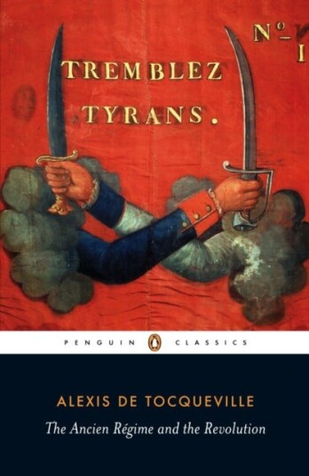 Ancien Regime And The Revolution Av Alexis De Tocqueville
