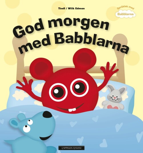 God morgen med Babblarna God morgen med Babblarna