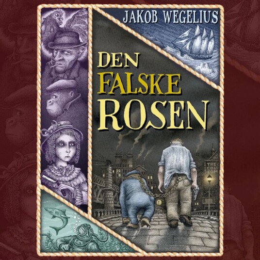 Den Falske Rosen Av Jakob Wegelius