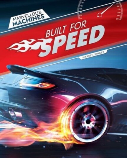 Built for Speed Built for Speed