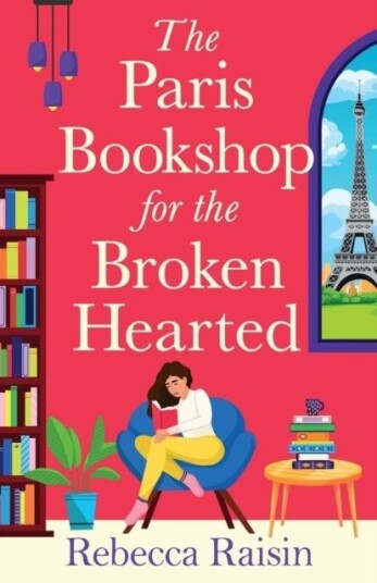 The Paris Bookshop for the Broken Hearted The Paris Bookshop for the Broken Hearted