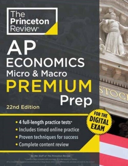 Princeton Review AP Economics Micro & Macro Premium Prep 22nd Edition