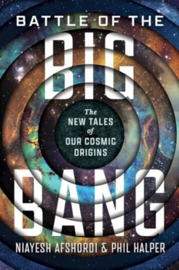 Battle of the Big Bang  The New Tales of Our Cosmic Origins
