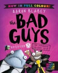 The Bad Guys 3 Colour Edition: The Furball Strikes Back Av Aaron Blabey