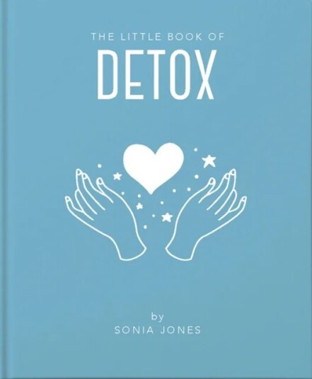 The Little Book Of Detox Av Sonia Jones
