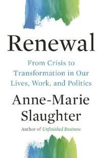 Renewal Av Anne-Marie Slaughter