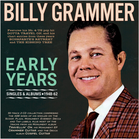 Billy Grammer Early Years: Singles & Albums 194862 CD