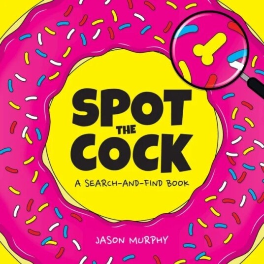 Spot The Cock Av Jason Murphy