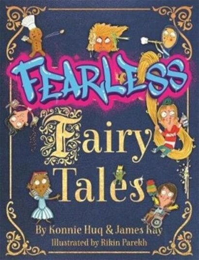 Fearless Fairy Tales Av Konnie Huq, James Kay
