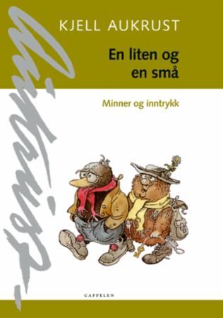 En Liten Og En Små Av Kjell Aukrust