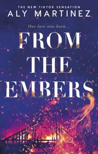From The Embers Av Aly Martinez