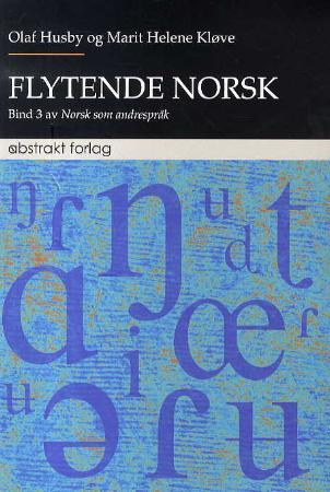 Flytende Norsk Av Olaf Husby, Marit Helene Kløve