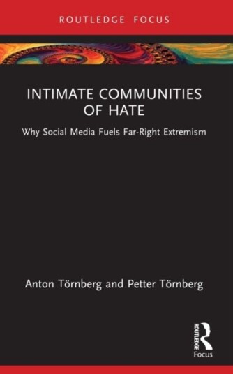 Intimate Communities of Hate Intimate Communities of Hate