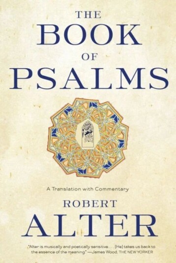 The Book Of Psalms Av Robert (University Of California Berkeley) Alter