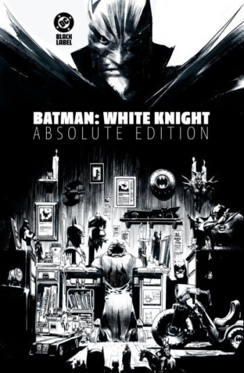 Batman: White Knight: Absolute Edition Batman: White Knight: Absolute Edition