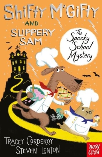 Shifty McGifty and Slippery Sam: The Spooky School Mystery Shifty McGifty and Slippery Sam: The Spooky School Mystery