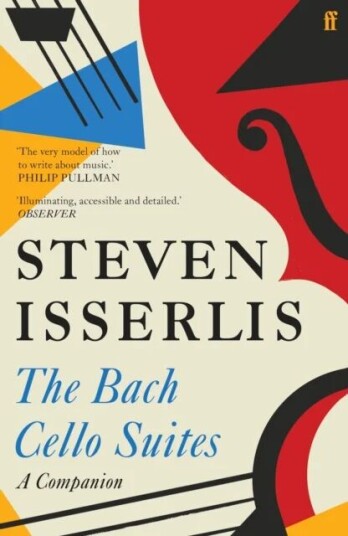 The Bach Cello Suites Av Steven Isserlis