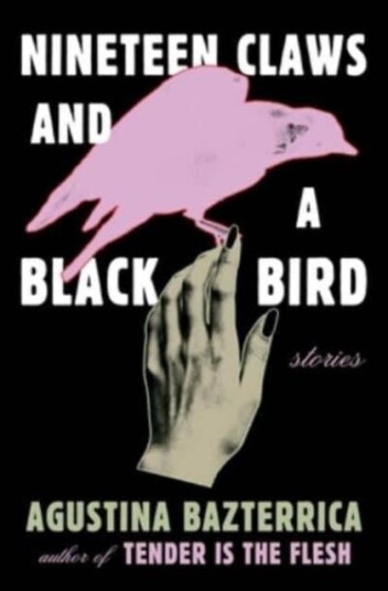 Nineteen Claws and a Black Bird Stories Nineteen Claws and a Black Bird Stories