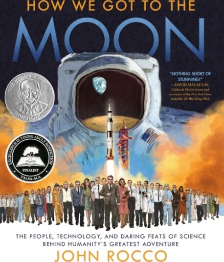 How We Got To The Moon Av John Rocco