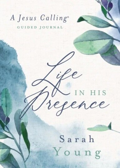 Life In His Presence Av Sarah Young