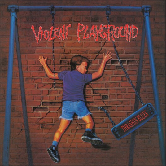 Violent Playground Thrashin Blues CD
