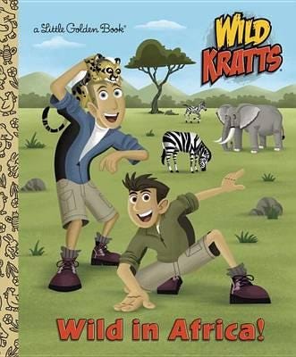 Wild in Africa! (Wild Kratts) Wild in Africa! (Wild Kratts)