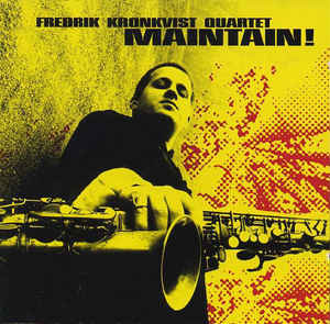 Fredrik Kronkvist Maintain Vinyl