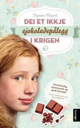 Dei Et Ikkje Sjokoladepålegg I Krigen Av Ingunn Røyset
