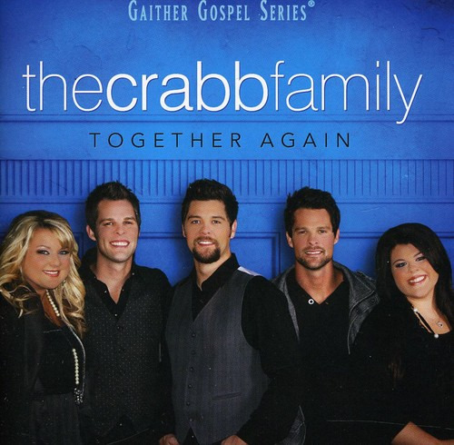 The Crabb Family Together Again CD