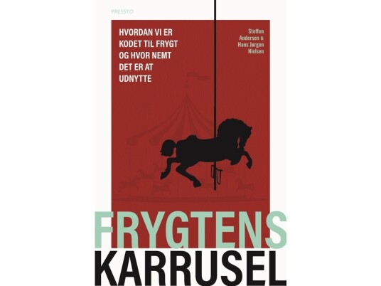 Frygtens Karrusel | Steffen Andersen Og Hans Jørgen Nielsen | Språk: Dansk