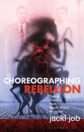 Choreographing Rebellion