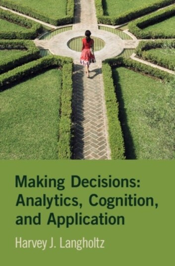 Making Decisions: Analytics Cognition and Application
