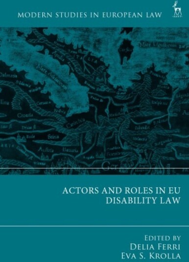 Actors and Roles in EU Disability Law