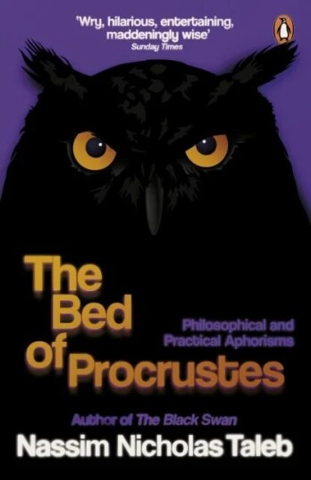 The Bed Of Procrustes Av Nassim Nicholas Taleb