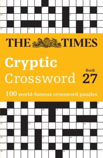 The Times Cryptic Crossword Book 27 Av The Times Mind Games, Richard Rogan The Times Cryptic Crossword Book 27 Av The Times Mind Games, Richard Rogan