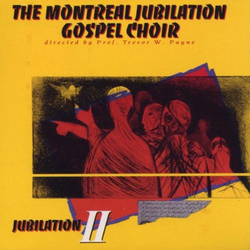 Montreal Jubilation Gospel Choir Jubilation 2 CD