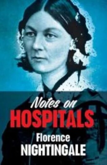 Notes On Hospitals Av Florence Nightingale