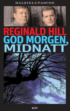 God Morgen, Midnatt Av Reginald Hill God Morgen, Midnatt Av Reginald Hill