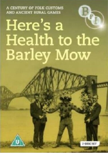 Here's A Health To The Barley Mow A Century Of Folk Customs... DVD Here's A Health To The Barley Mow A Century Of Folk Customs... DVD