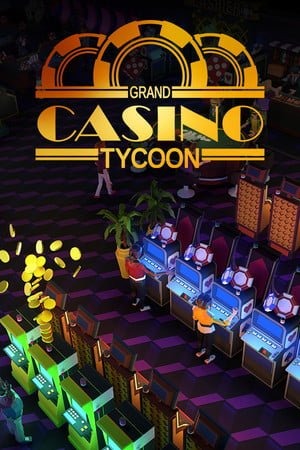 Grand Casino Tycoon Grand Casino Tycoon