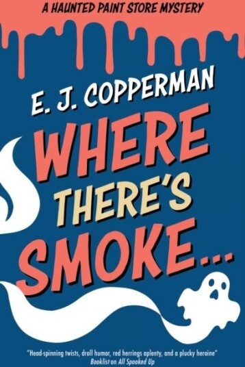 Where There's Smoke . . .